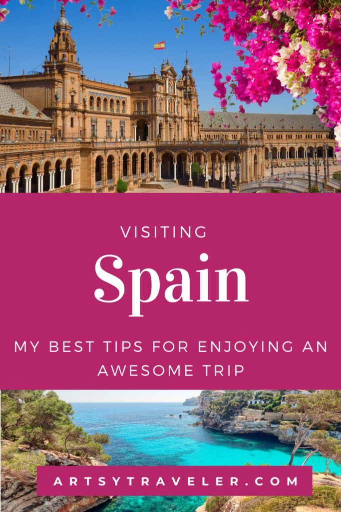 Pin with the text "Visiting Spain: My Best Tips for Enjoying an Awesome Trip"