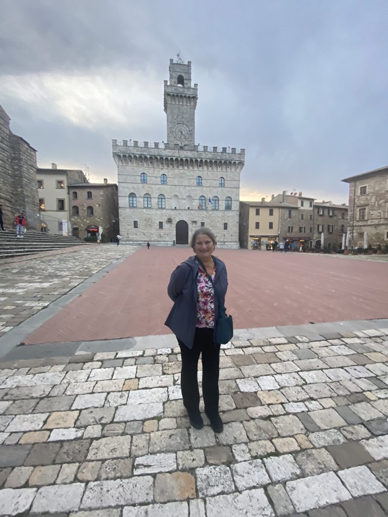 Carol in the main piazza in Montelpulciano in Tuscany