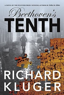 A noir-style book cover showing a shadowy figure walking down a cobblestone street at night, illuminated by misty streetlights. Sheet music overlays the image in puzzle-like pieces, with the title "Beethoven's Tenth" by Richard Kluger prominently displayed.