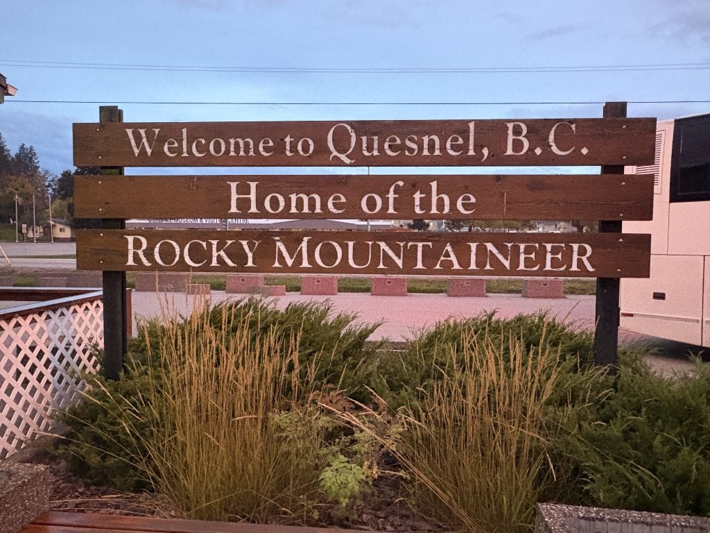 SSign in Quesnel, BC - Welcome to Quesnel, BC, Home of the Rocky Mountaineer