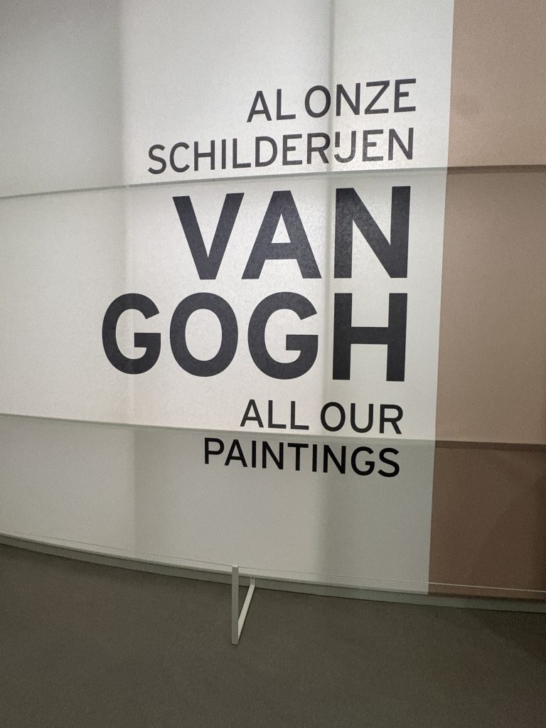 Exhibition sign reading Al onze schilderijen Van Gogh All Our Paintings at the Kröller-Müller Museum